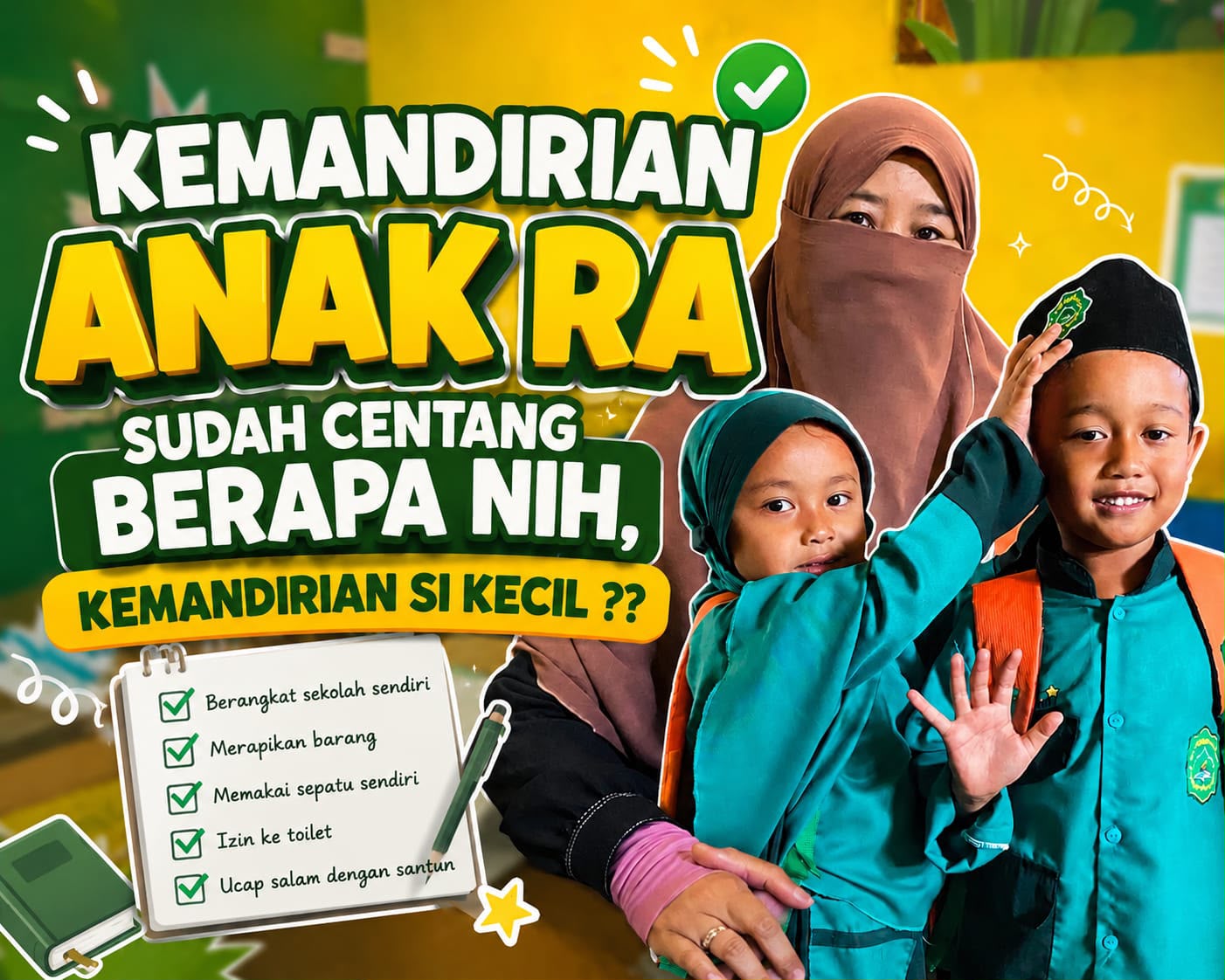 SUDAH CENTANG BERAPA NIH, KEMANDIRIAN SI KECIL??